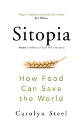 Sitopia: how food can save the world