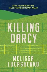 Killing Darcy - Melissa Lucashenko - 9780702266102
