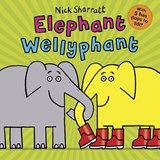 Elephant Wellyphant NE PB - Nick Sharratt - 9780702300967