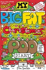 My Big Fat Christmas Poo Diary - Jim Smith - 9780702344138