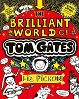 The Brilliant World of Tom Gates - Liz Pichon - 9780702348839