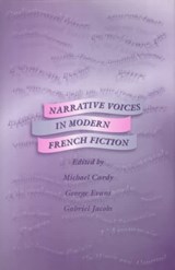 Narrative Voices in Modern French Fiction - Michael Cardy ; George Evans ; Gabriel Jacobs - 9780708313947