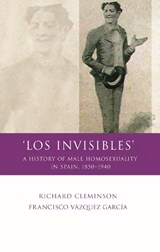 Los Invisibles - Richard Cleminson ; Francisco Vasquez Garcia - 9780708320129