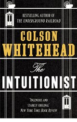The Intuitionist | Colson Whitehead | 