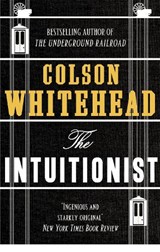 The Intuitionist - Colson Whitehead - 9780708898475