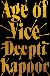 Age of Vice | Deepti Kapoor | 