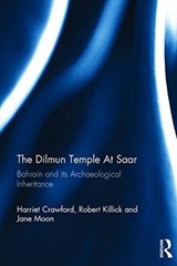 Dilmun Temple At Saar - Harriet Crawford ; Robert Killick ; Jane Moon - 9780710304872