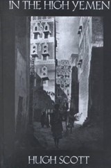 In The High Yemen - Hugh Scott - 9780710307866