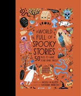 A World Full of Spooky Stories - Angela McAllister - 9780711241473