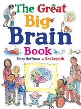 The Great Big Brain Book - HOFFMAN,  Mary - 9780711241534