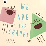 We Are the Shapes - Kevin Jenner - 9780711272620