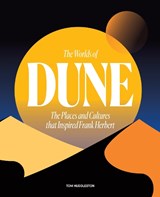 The Worlds of Dune - Tom Huddleston - 9780711282117