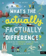 What's the Actually Factually Difference? - Jane Wilsher - 9780711292697