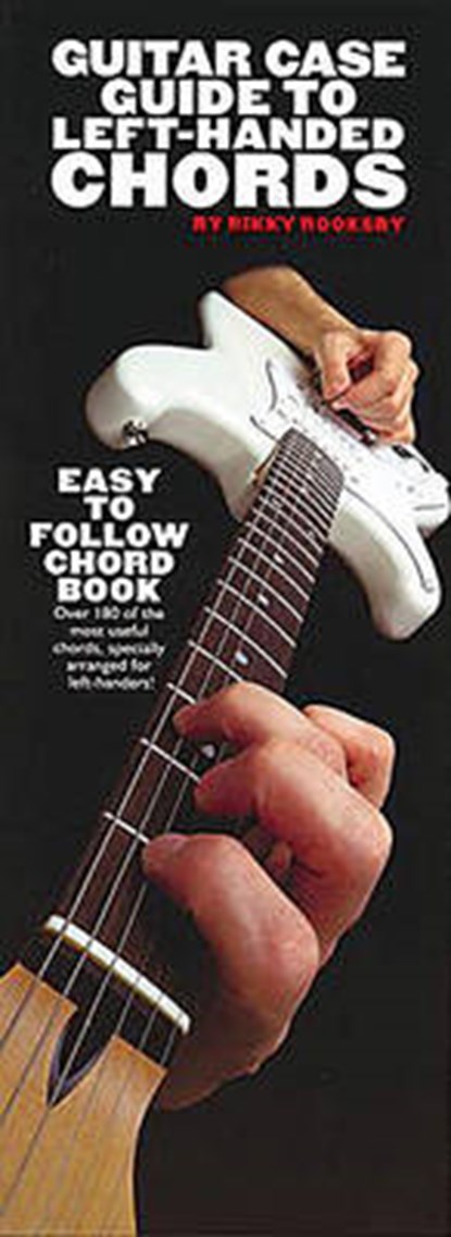 Guitar Case Guide Left-Handed, Rikky Rooksby - Paperback - 9780711989016