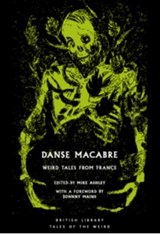 Danse Macabre - Guy de Maupassant ; Theophile Gautier ; Aliette de Bodard ; George Langelaan - 9780712369602