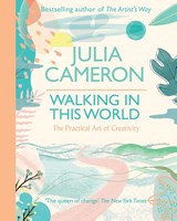 Walking In This World - Julia Cameron - 9780712660532