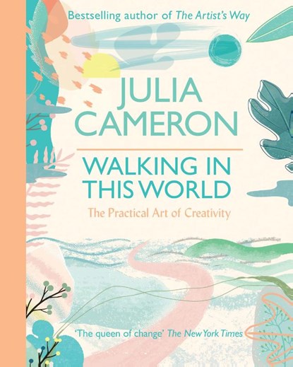 Walking In This World, Julia Cameron - Paperback - 9780712660532