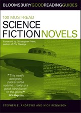 100 Must-read Science Fiction Novels - Nick Rennison ; Stephen E. Andrews - 9780713675856