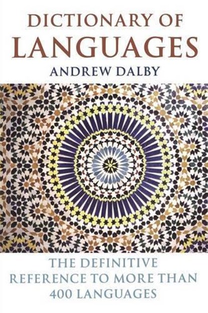 Dictionary of Languages, Andrew Dalby - Paperback - 9780713678413