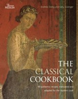 The Classical Cookbook - Andrew Dalby ; Sally Grainger - 9780714122755