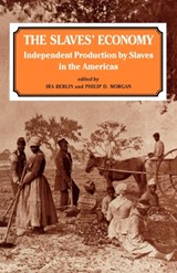 The Slaves' Economy - Ira Berlin ; Philip D. Morgan - 9780714641720