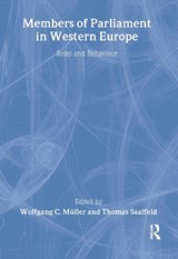 Members of Parliament in Western Europe - Wolfgang C. Muller ; Thomas Saalfeld - 9780714648217