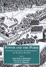 Power and the Purse - Jean-Marc F. Blanchard ; Edward D. Mansfield ; Norrin M. Ripsman - 9780714650678