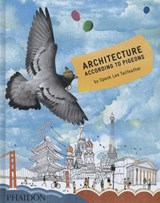 Architecture According to Pigeons | Speck Lee Tailfeather | 