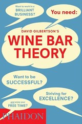 Wine Bar Theory | David Gilbertson | 