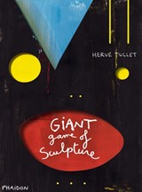 The Giant Game of Sculpture - Herve Tullet - 9780714868004