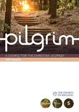 Pilgrim - Steven Croft ; Stephen Cottrell ; Paula Gooder ; Robert Atwell - 9780715144442