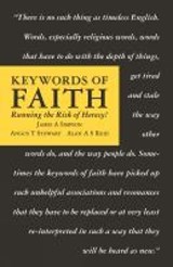 Keywords of Faith - James A. Simpson ; Angus T. Stewart ; Alan A. S. Reid - 9780715206539