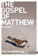 The Gospel of Matthew - volume 1 - William Barclay - 9780715208908