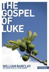 Gospel of Luke - William Barclay - 9780715208939
