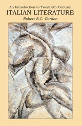 Introduction to Twentieth Century Italian Literature - Robert Gordon - 9780715634370