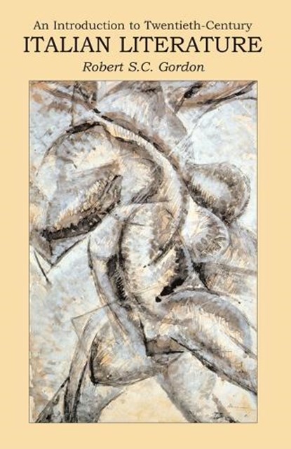 Introduction to Twentieth Century Italian Literature, Robert Gordon - Paperback - 9780715634370