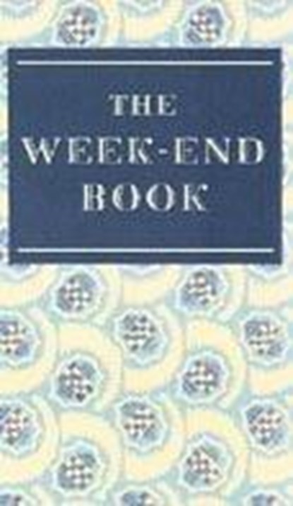 The Week-end Book, Francis Meynell - Gebonden - 9780715634431