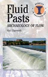 Fluid Pasts - EDGEWORTH,  Matthew - 9780715639825