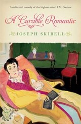 A Curable Romantic - Joseph Skibell - 9780715643006