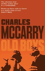 Old Boys - McCarry, Charles - 9780715643037