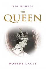 Brief Life of the Queen -  - 9780715654002