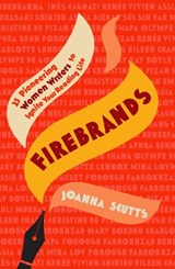 Firebrands - Joanna Scutts - 9780715655269