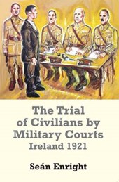 The Trial of Civilians by Military Courts