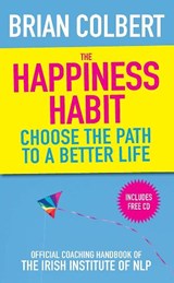 The Happiness Habit - Brian Colbert - 9780717147762