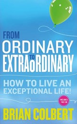 From Ordinary to Extraordinary -  - 9780717152926