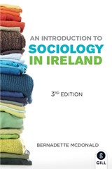 Introduction to Sociology in Ireland - MCDONALD,  Bernadette - 9780717156221