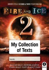 Fire and Ice 2 Collection of Text - Pauline Kelly ; Deirdre Murphy ; Tomas Seale ; Mary-Elaine Tynan - 9780717172429