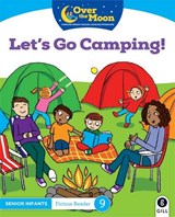 OVER THE MOON Let's go Camping! - Mary O'Keeffe - 9780717182947