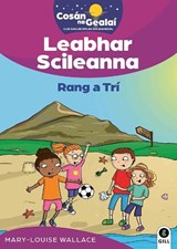 COSÁN NA GEALAÍ 3rd Class Skills Book - Mary-Louise Wallace - 9780717197262
