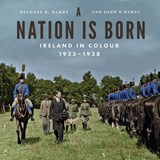 A Nation is Born - Michael B. Barry ; John O'Byrne - 9780717198511